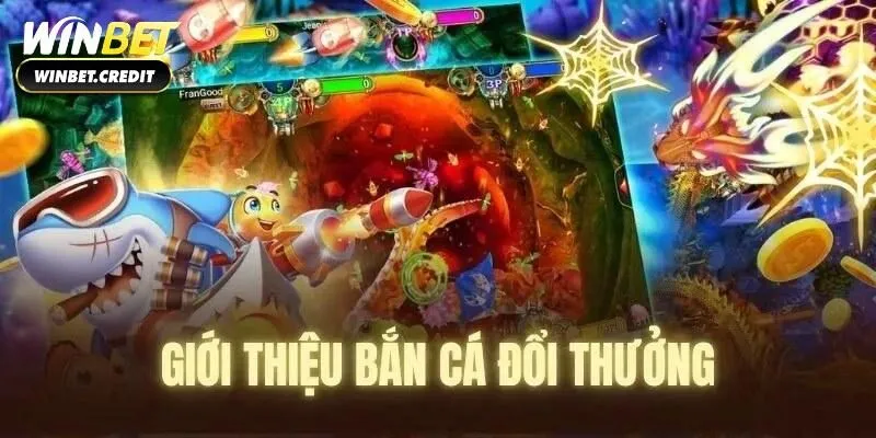 Tổng quan về trò chơi bắn cá
