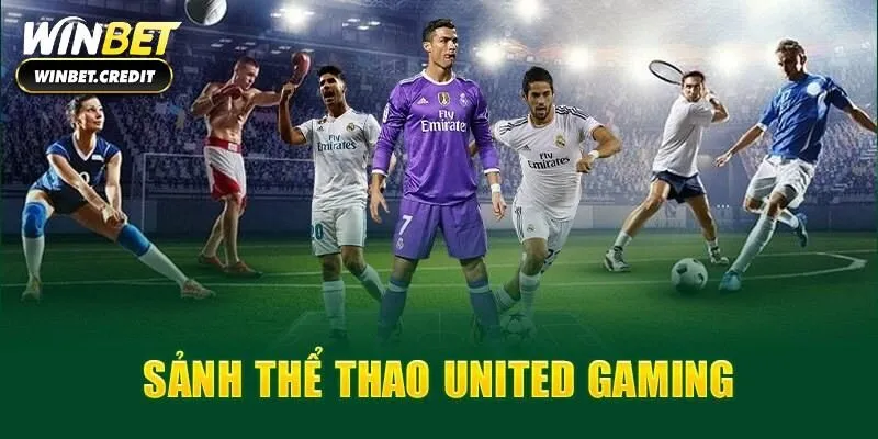 Thông tin cơ bản về sảnh thể thao United Gaming